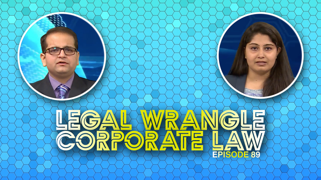  Legal Wrangle | Corporate Law | Episode 89 